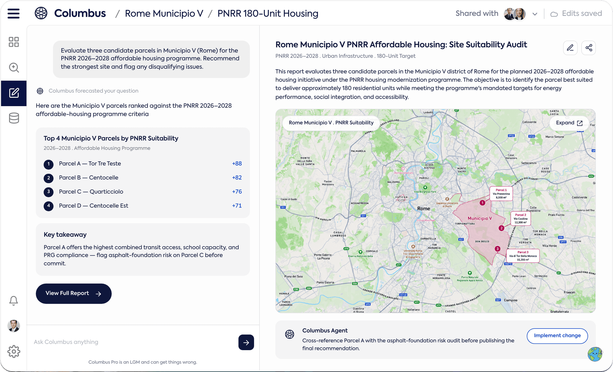 Columbus Pro report for a Rome Municipio V PNRR affordable-housing site-suitability audit — three candidate parcels ranked by suitability score beside a map of Rome with the Municipio V district and three parcels outlined.
